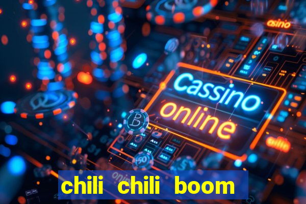 chili chili boom cash app