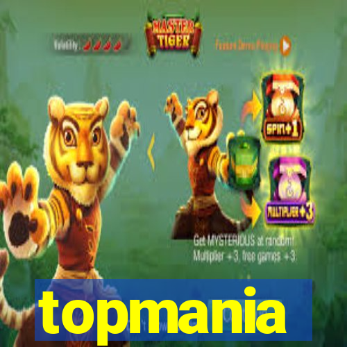 topmania