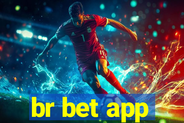 br bet app