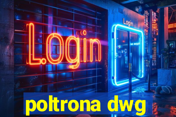 poltrona dwg