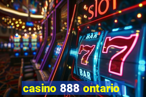 casino 888 ontario