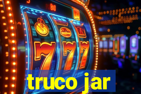 truco jar