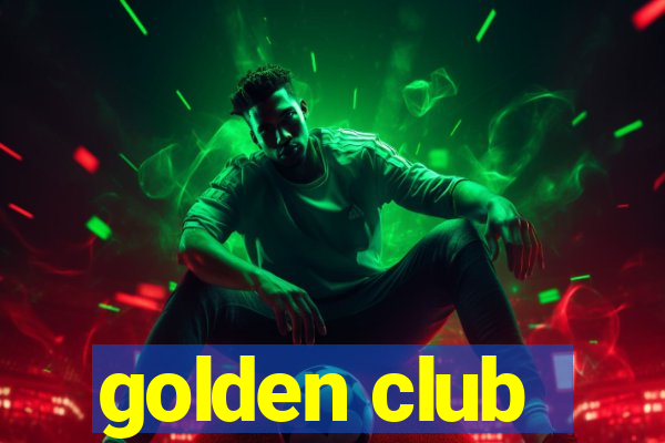 golden club