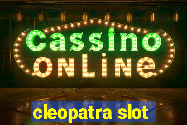 cleopatra slot