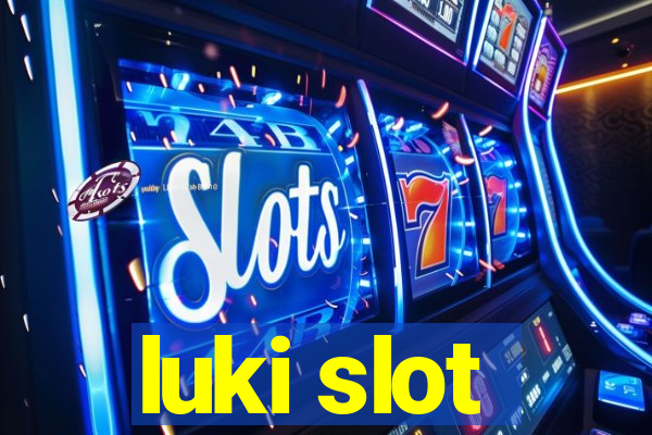 luki slot