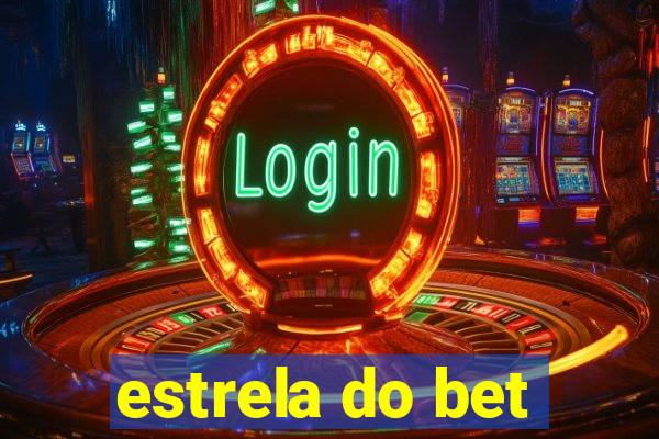 estrela do bet