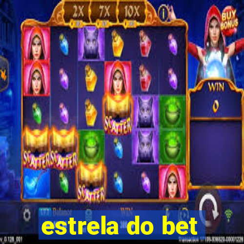 estrela do bet