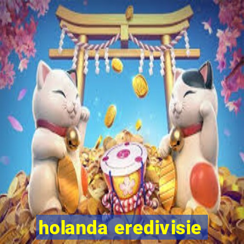 holanda eredivisie