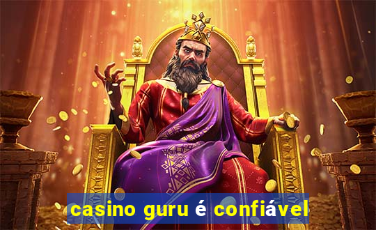 casino guru é confiável