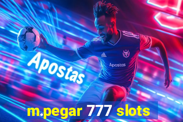 m.pegar 777 slots