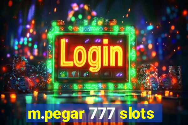 m.pegar 777 slots