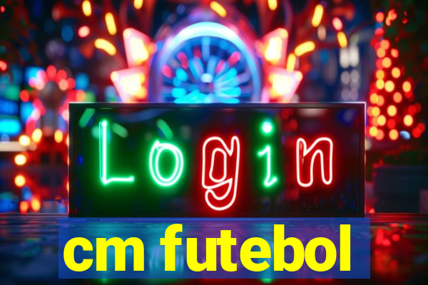 cm futebol