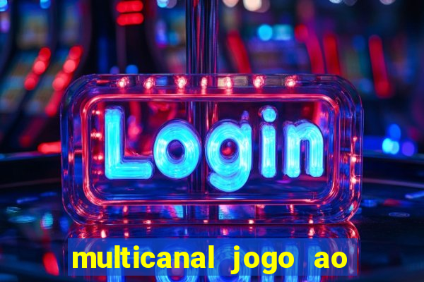 multicanal jogo ao vivo grêmio