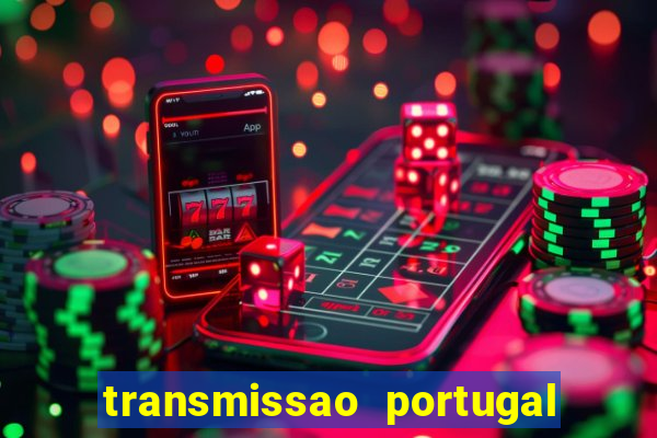 transmissao portugal x franca