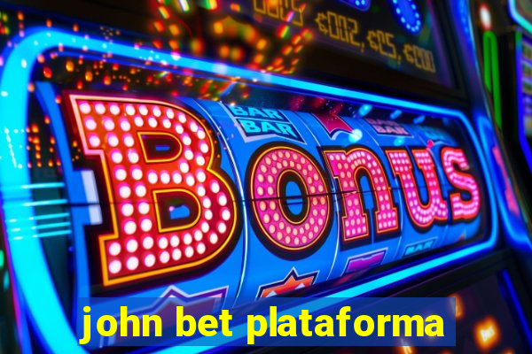 john bet plataforma