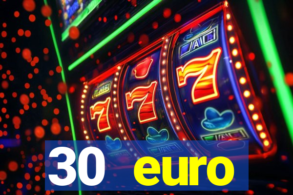 30 euro startguthaben online casino