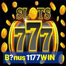 B?nus1177WIN