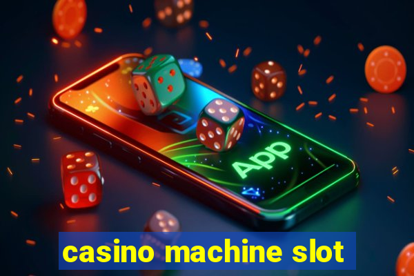 casino machine slot