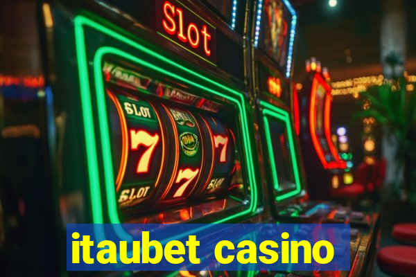 itaubet casino