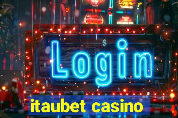 itaubet casino