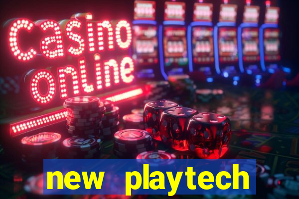 new playtech casinos list