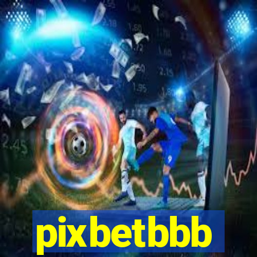 pixbetbbb