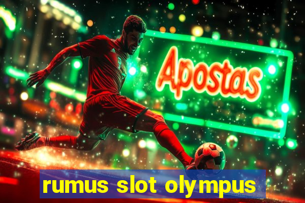 rumus slot olympus