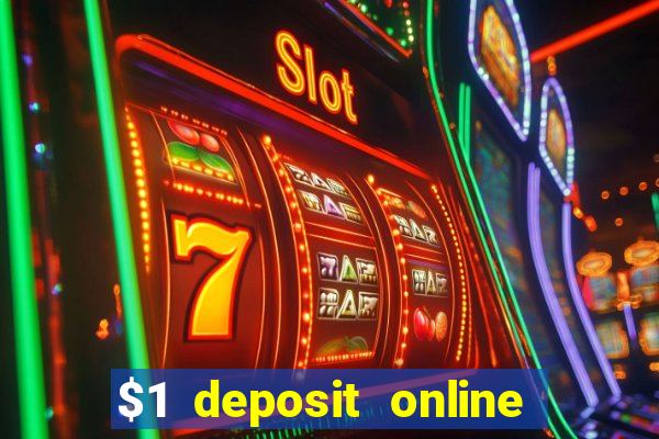 $1 deposit online casino nz 2019