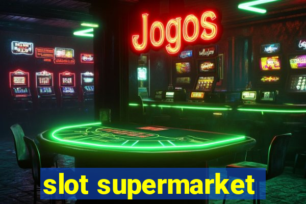 slot supermarket