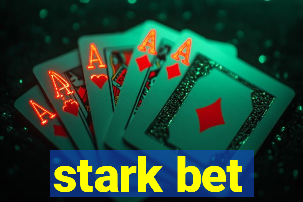 stark bet