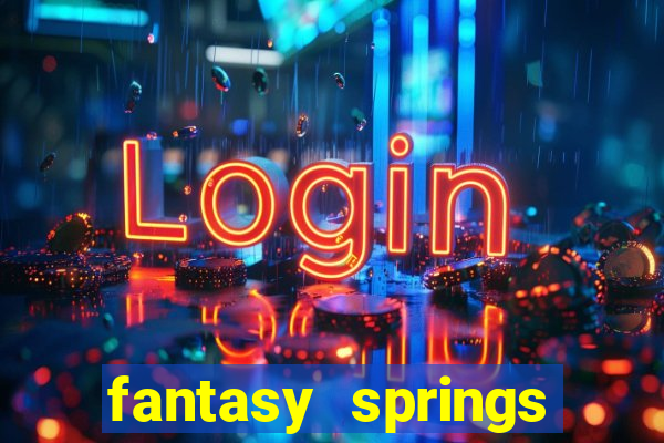 fantasy springs hotel casino