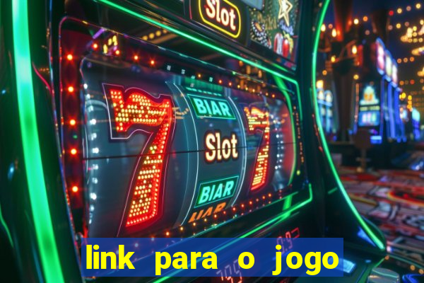 link para o jogo do tigrinho