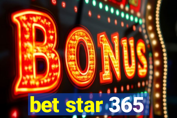 bet star 365