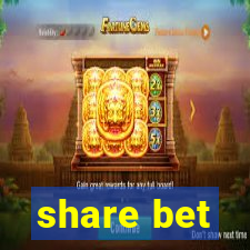 share bet