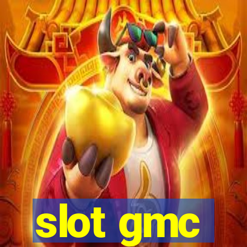 slot gmc