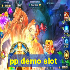 pp demo slot