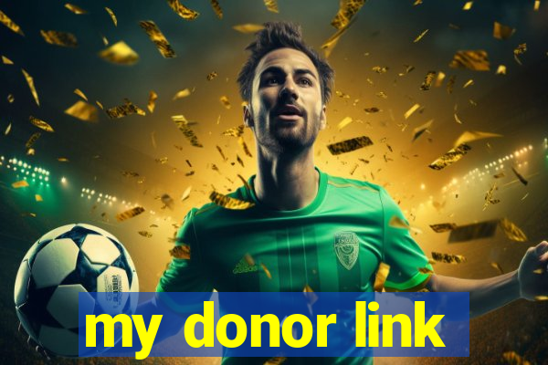 my donor link