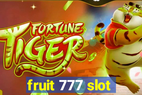 fruit 777 slot