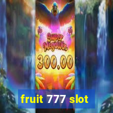 fruit 777 slot