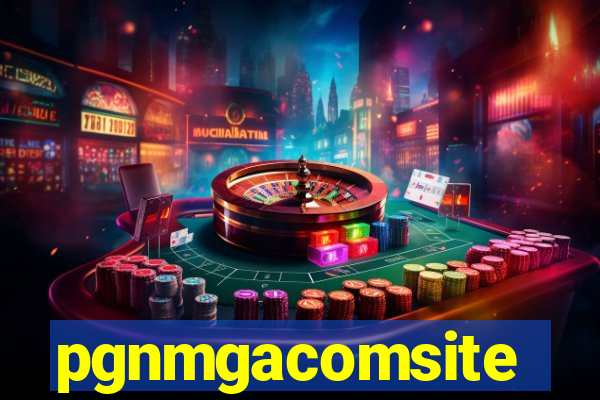 pgnmgacomsite