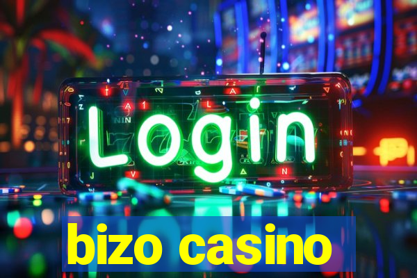 bizo casino