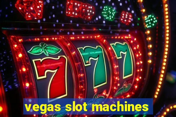 vegas slot machines