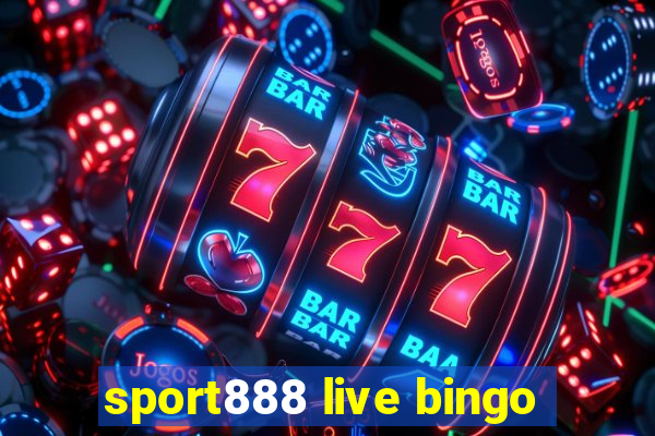 sport888 live bingo