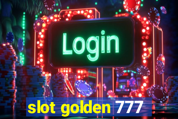 slot golden 777