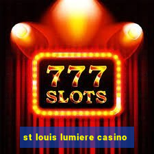 st louis lumiere casino