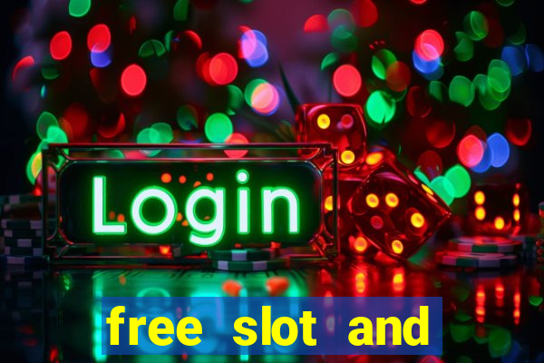 free slot and casino games