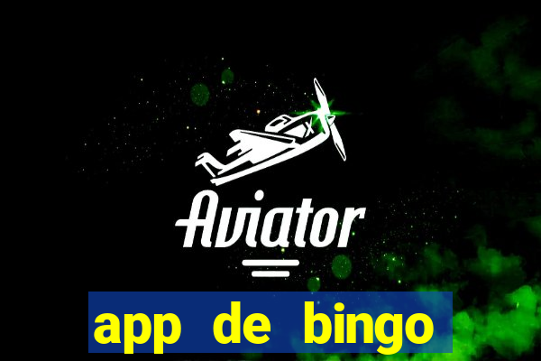 app de bingo valendo dinheiro