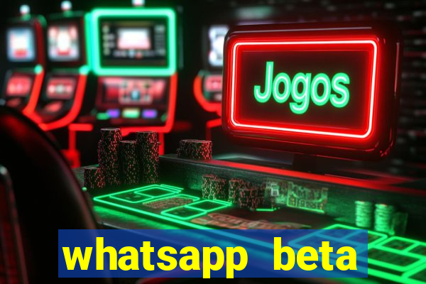 whatsapp beta 3.3.10 instalar