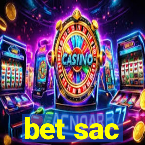 bet sac