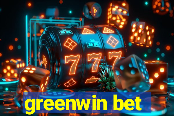 greenwin bet